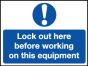 'Lock Out Here' -  Safety Lockout Labels 55 x 75mm