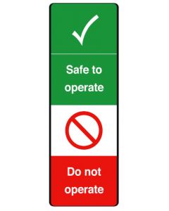 Safe to operate safety message/maintenance tag