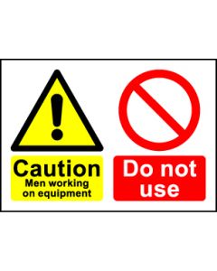  Size A7 Caution men working on quipment 