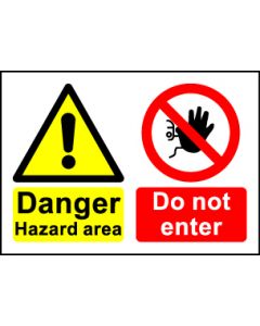  Size A6 Danger Hazard Area Do not enter 