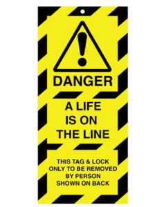 Lockout Safety Tags Pk 10 160 x 75mm Life Is On The Line