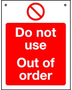 'Do Not Use Out Of Order' - Hanging Lockout Sign