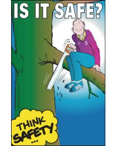 General Awareness Safety Posters - 'Is It Safe?'