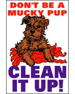 Housekeeping Posters - Don't Be A Mucky Pup'