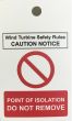 Wind Turbine Safety Rules isolation tags - pack of 10