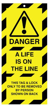 Lockout Safety Tags Pk 10 160 x 75mm Life Is On The Line
