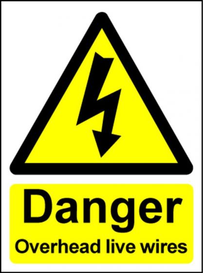  Hazard Warning Sign 200x150mm Danger Overhead live wires s/a 