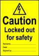  Size A7 Caution Lockout out for safety 