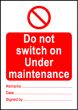  Size A7 Do not switch on under maintenance 