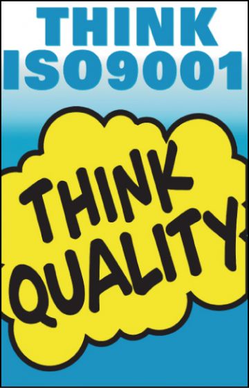 General Awareness Safety Posters - 'Think ISO9001 - Think Quality'