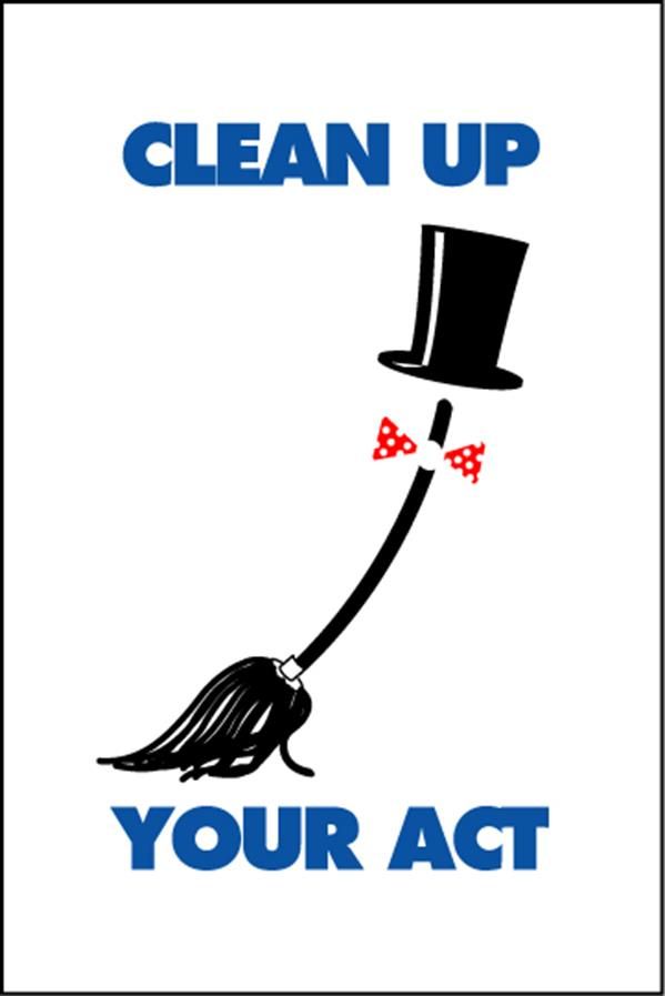 Housekeeping Posters 'Clean Up Your Act' Reece Safety