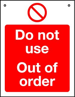 'Do Not Use Out Of Order' - Hanging Lockout Sign