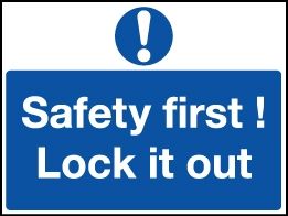 Safety Lockout Label