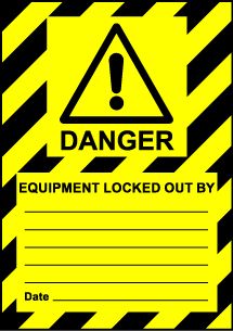  Size A6 Danger Equipment locked out by 