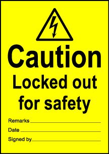  Size A7 Caution Lockout out for safety 